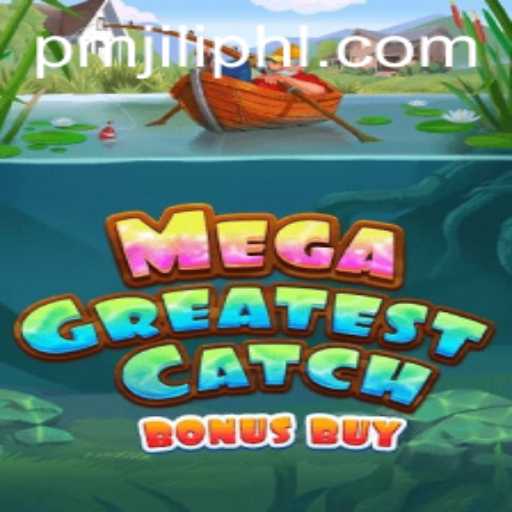 Exploring the Thrills of MegaGreatestCatchBonusBuy: A Gamer's Delight